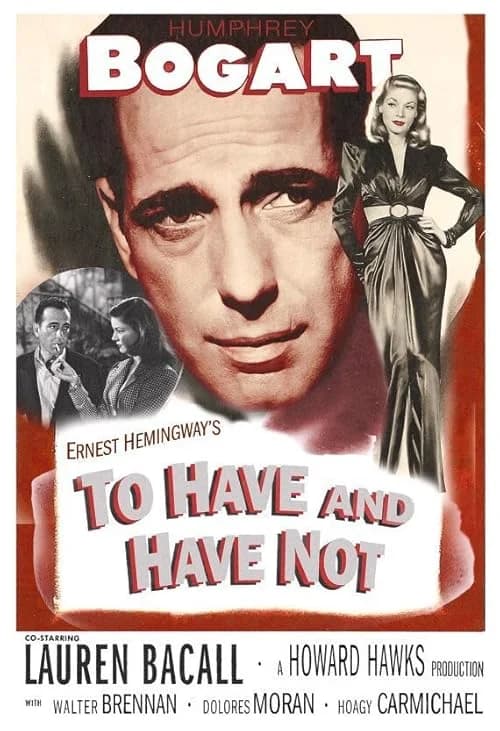 To Have and Have Not